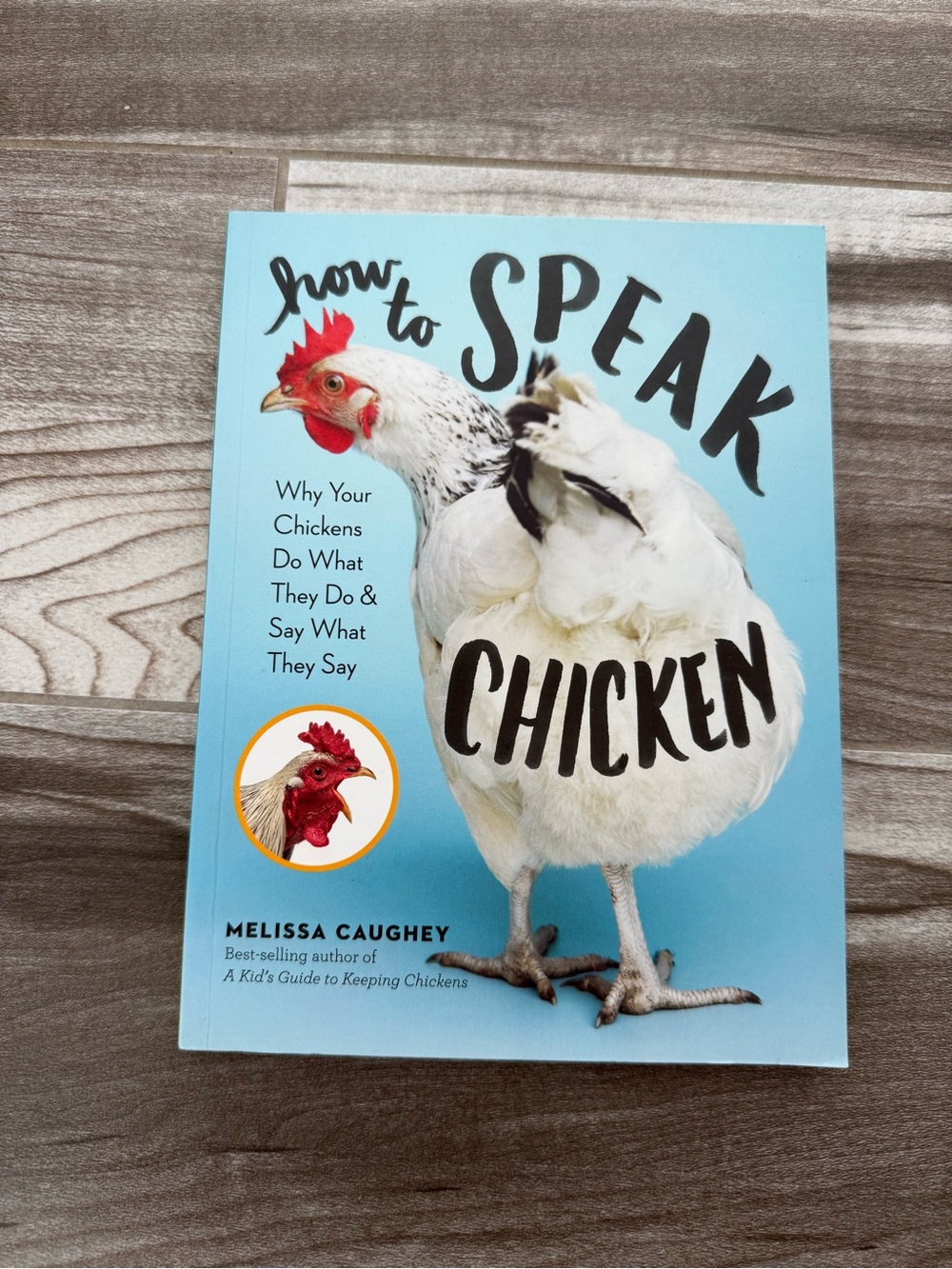 How to Speak Chicken by Melissa Caughey - Blue Cover
